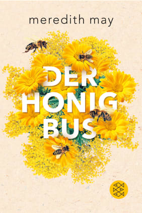 Der Honigbus, M. May, S. Fischer Verlag