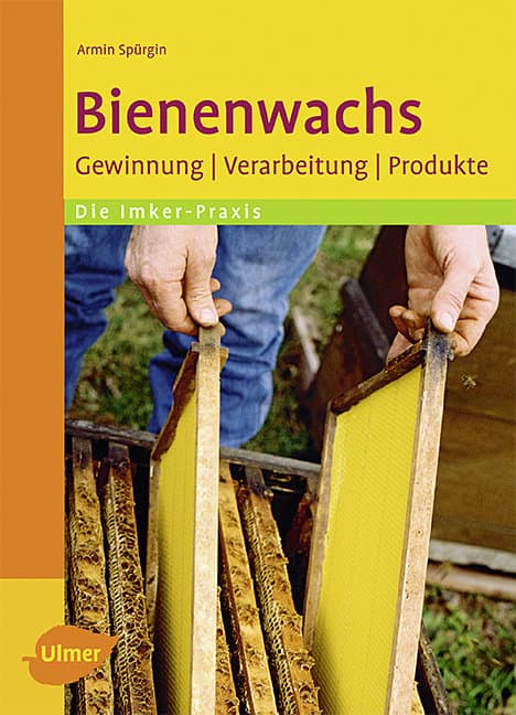 Bienenwachs. Spürgin. Ulmer Verlag