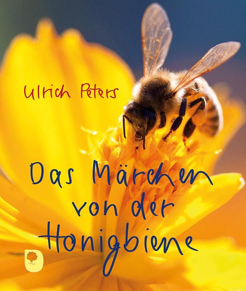 Das Märchen von der Honigbiene, U. Peters, Eschbach Verlag